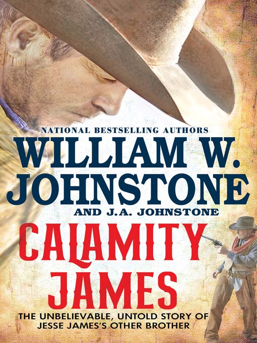 Title details for Calamity James by William W. Johnstone - Available